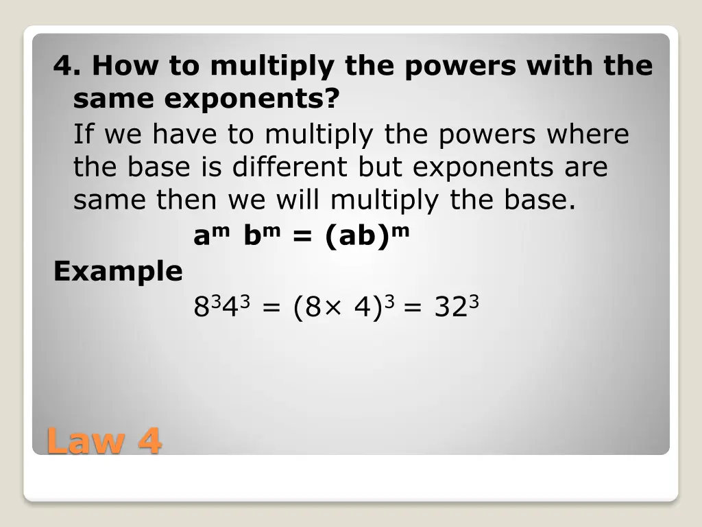 4 how to multiply the powers with the same