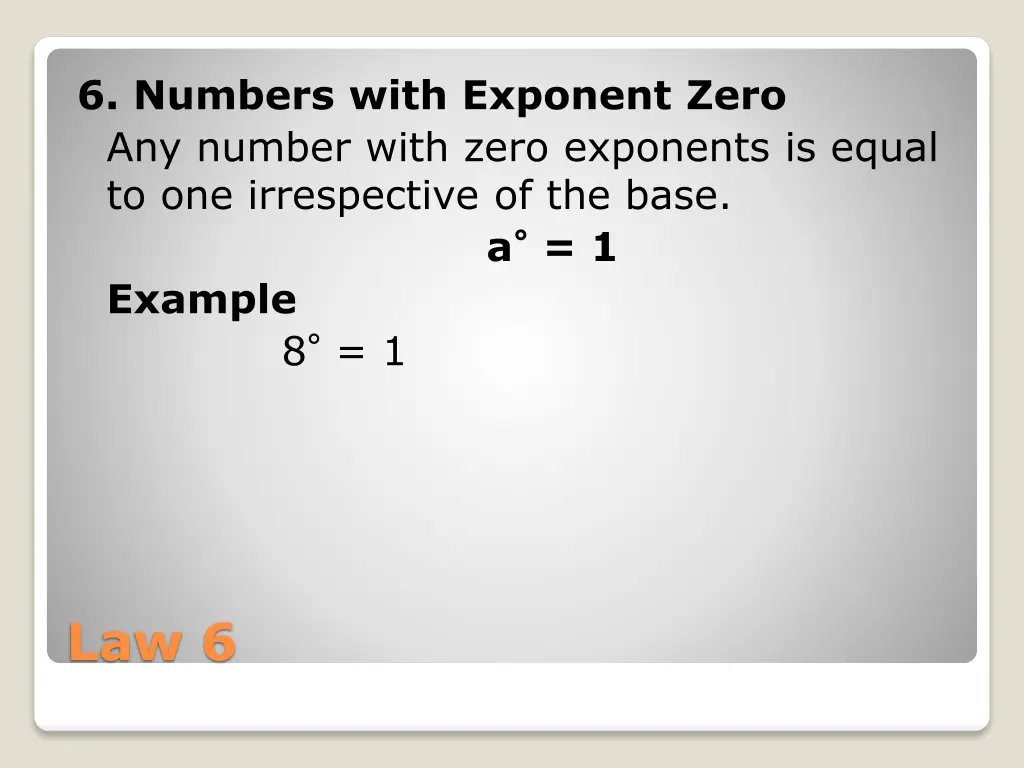 6 numbers with exponent zero any number with zero