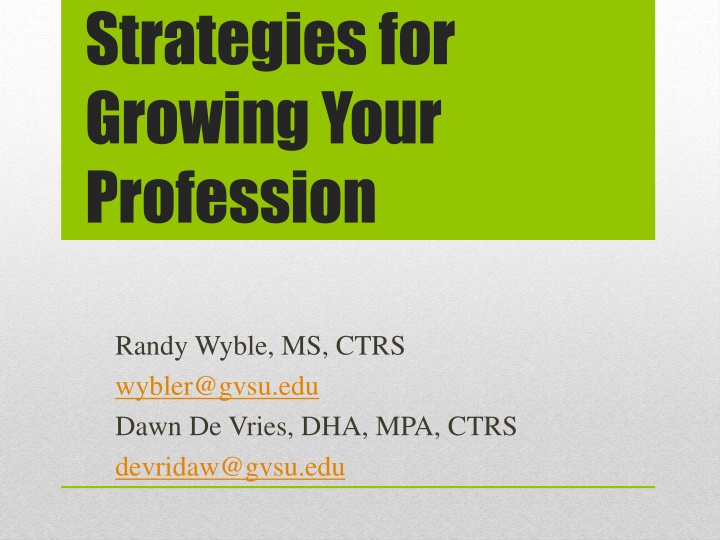 strategies for growing your profession