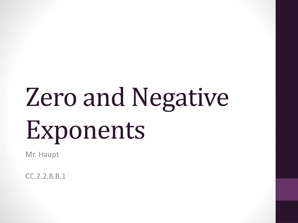 zero and negative exponents