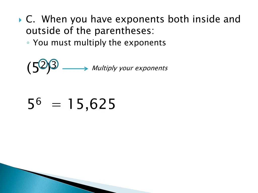 c when you have exponents both inside and outside