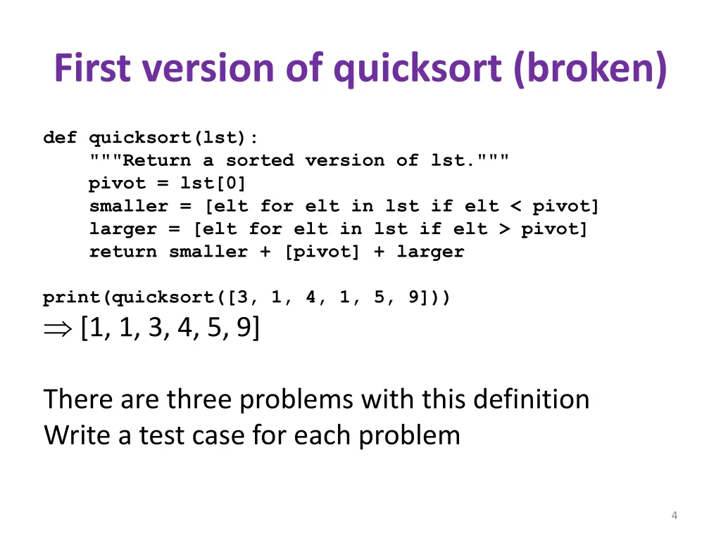 first version of quicksort broken