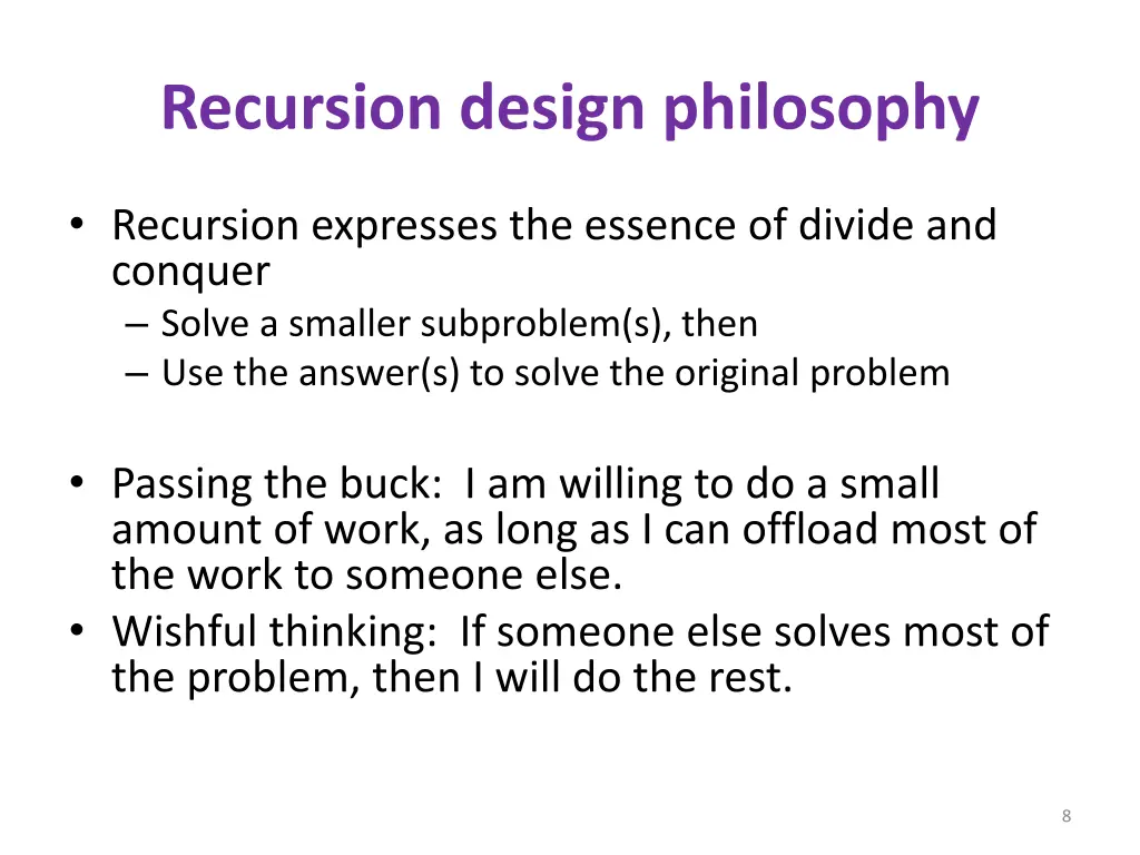 recursion design philosophy