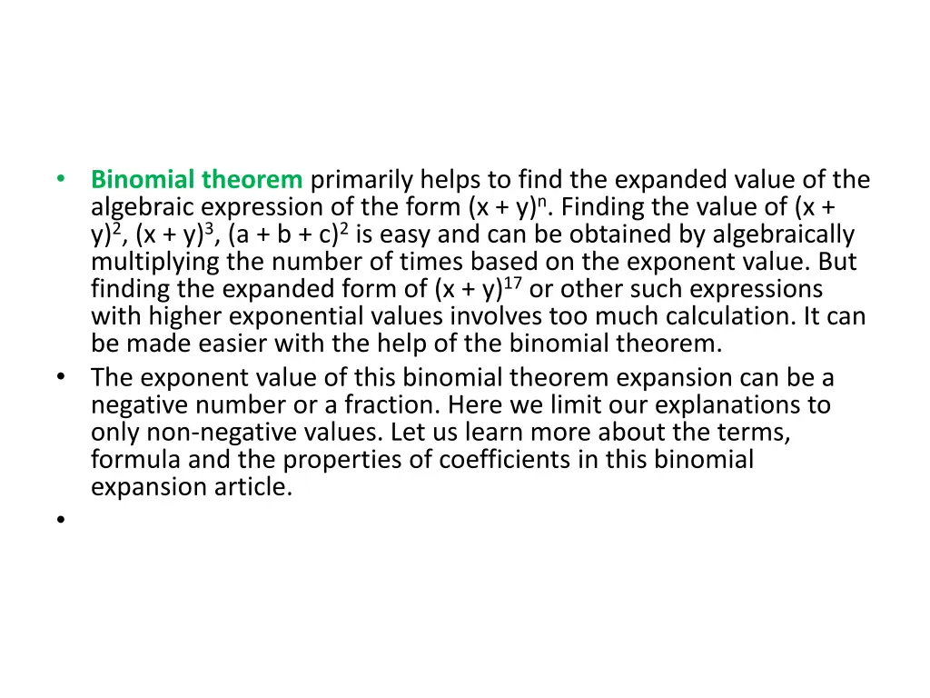 binomial theorem primarily helps to find