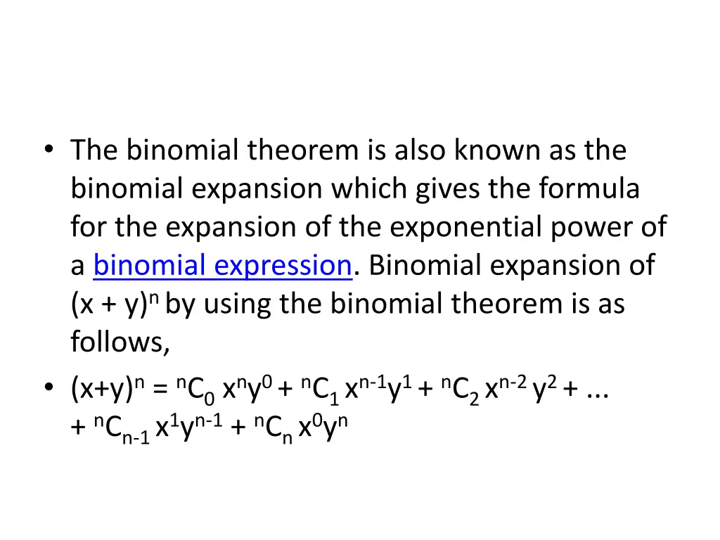 the binomial theorem is also known