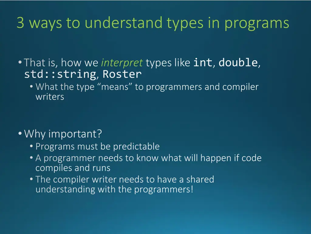 3 ways to understand types in programs