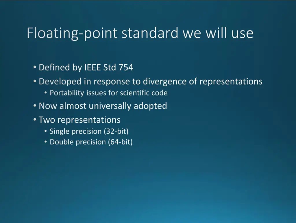 floating point standard we will use