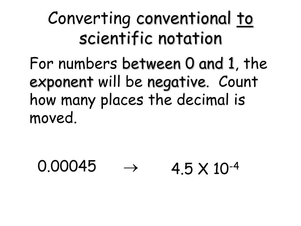 converting conventional to scientific notation 1