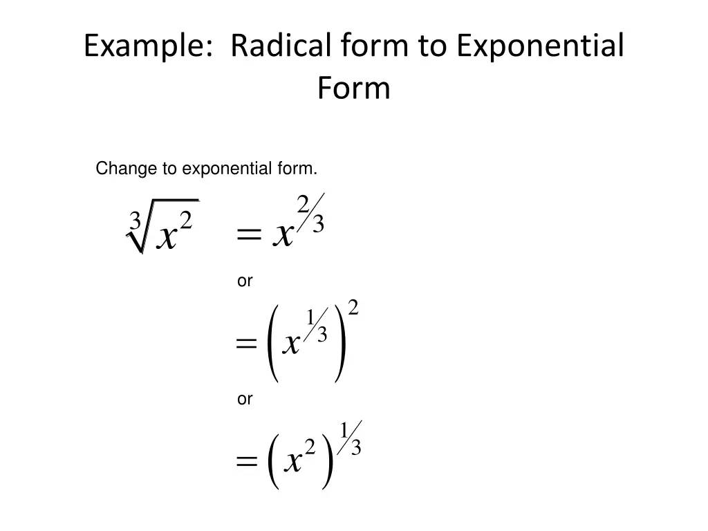 example radical form to exponential form