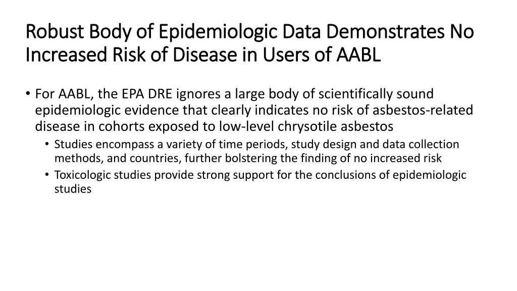 robust body of epidemiologic data demonstrates