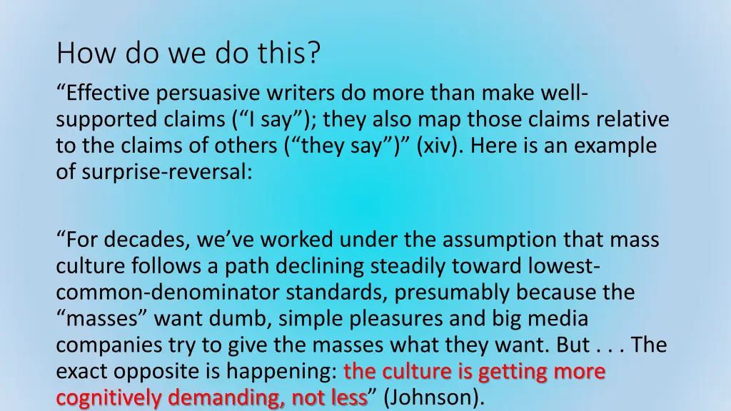 how do we do this effective persuasive writers