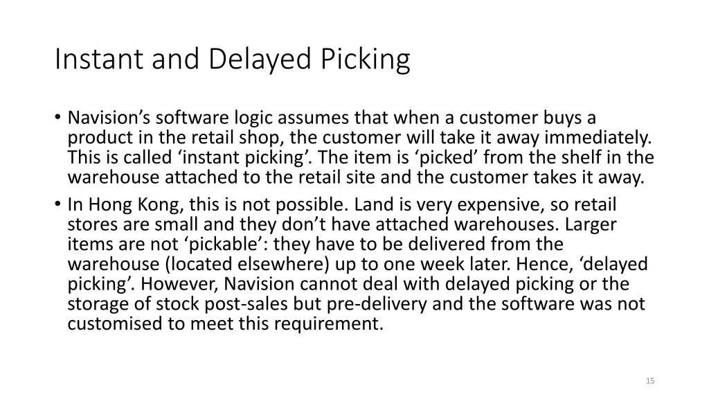 instant and delayed picking