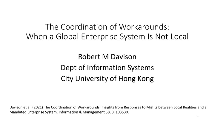 the coordination of workarounds when a global