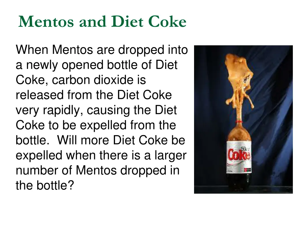 mentos and diet coke