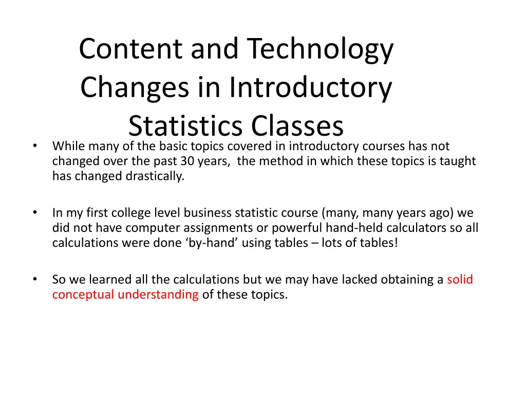 content and technology changes in introductory