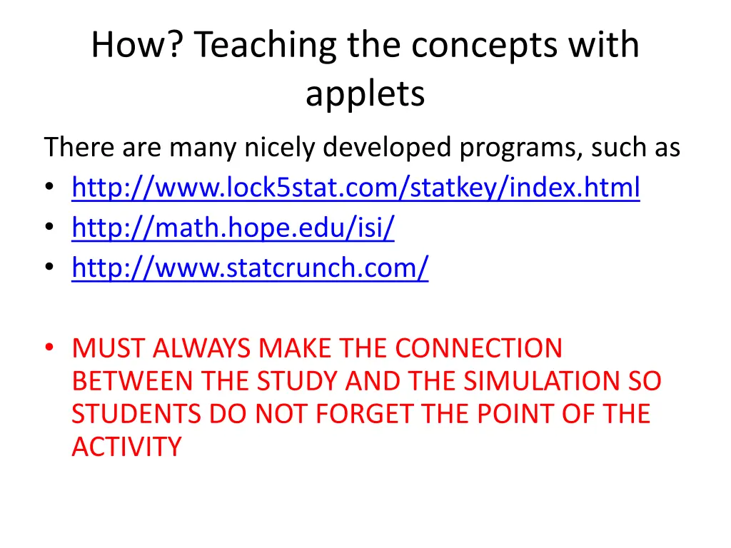 how teaching the concepts with applets