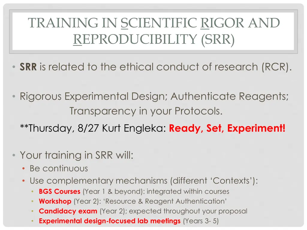 training in scientific rigor and reproducibility