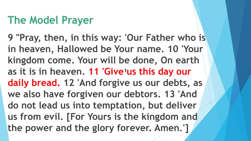 9 pray then in this way our father 5