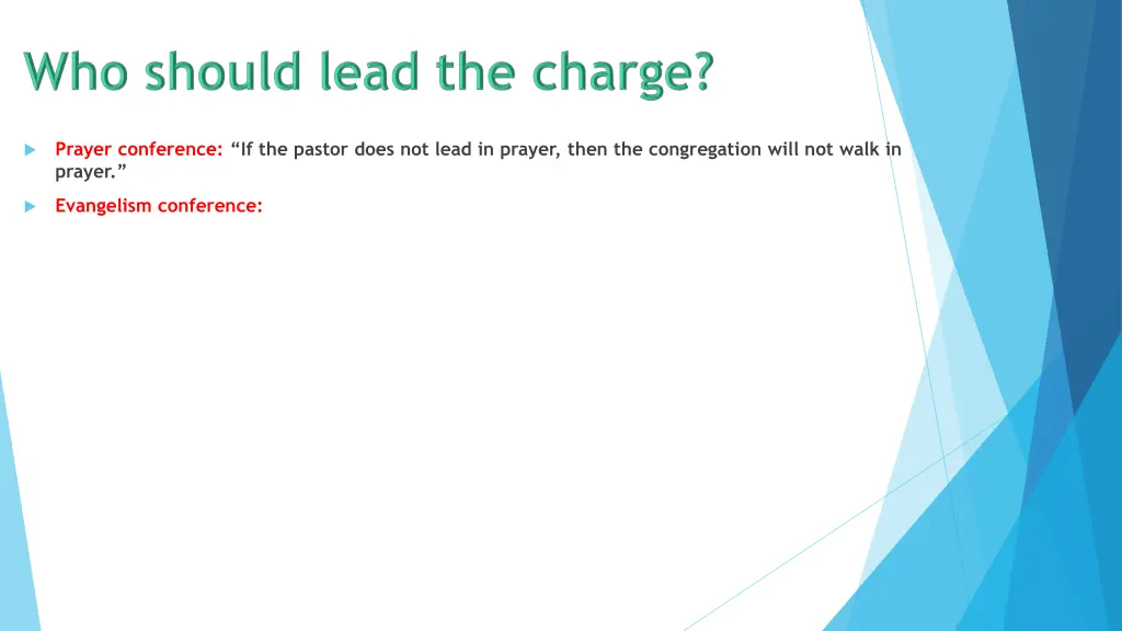 prayer conference if the pastor does not lead 1