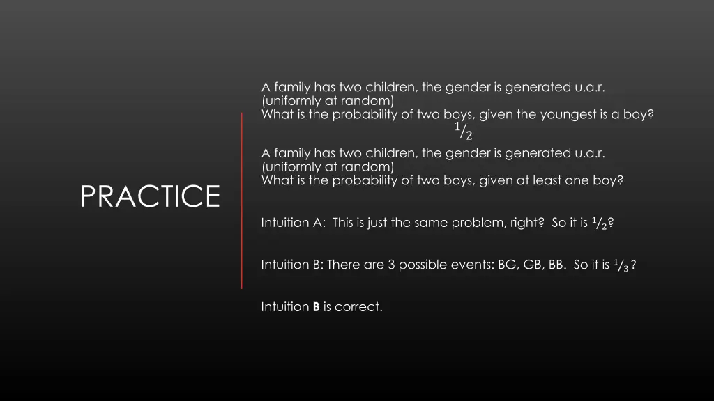 a family has two children the gender is generated