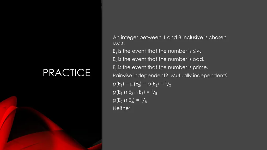 an integer between 1 and 8 inclusive is chosen