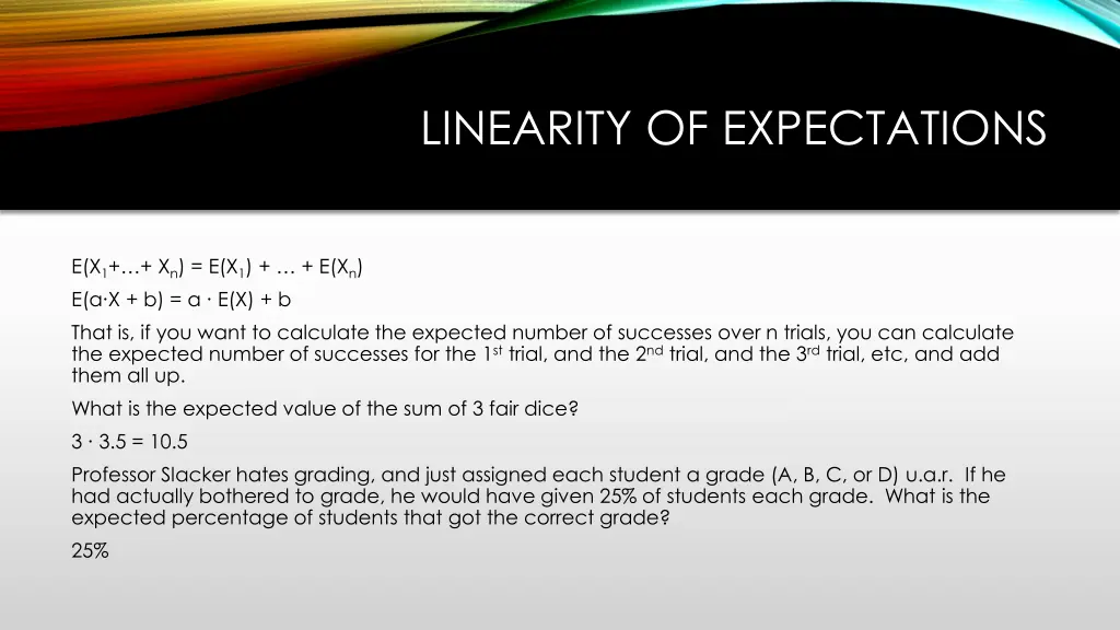 linearity of expectations