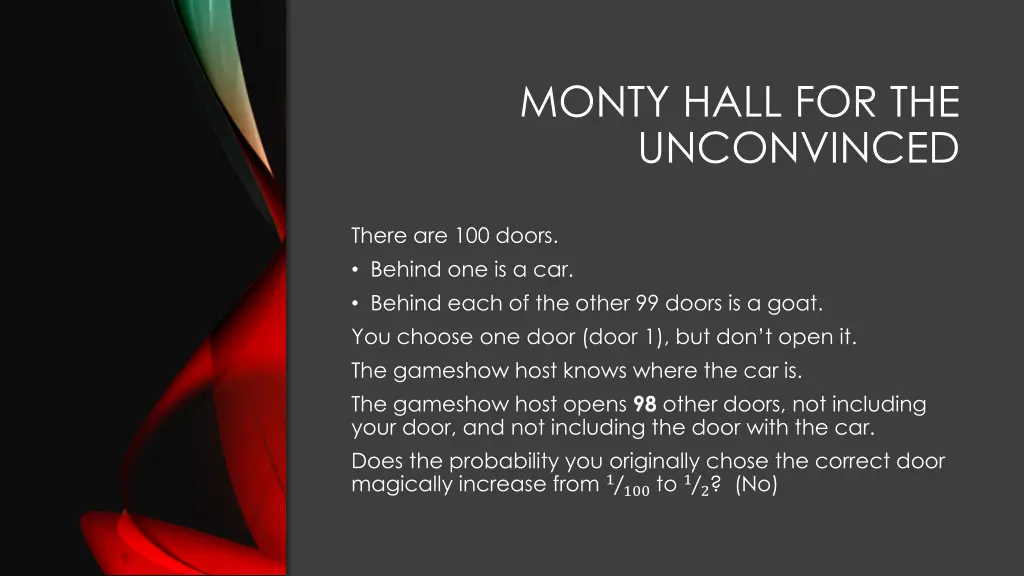 monty hall for the unconvinced