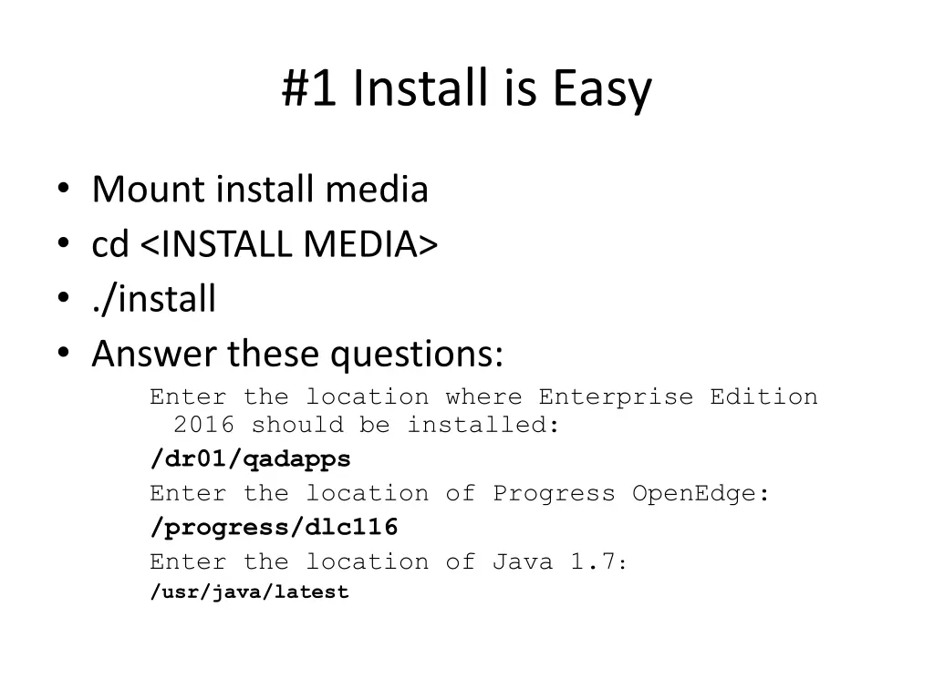 1 install is easy