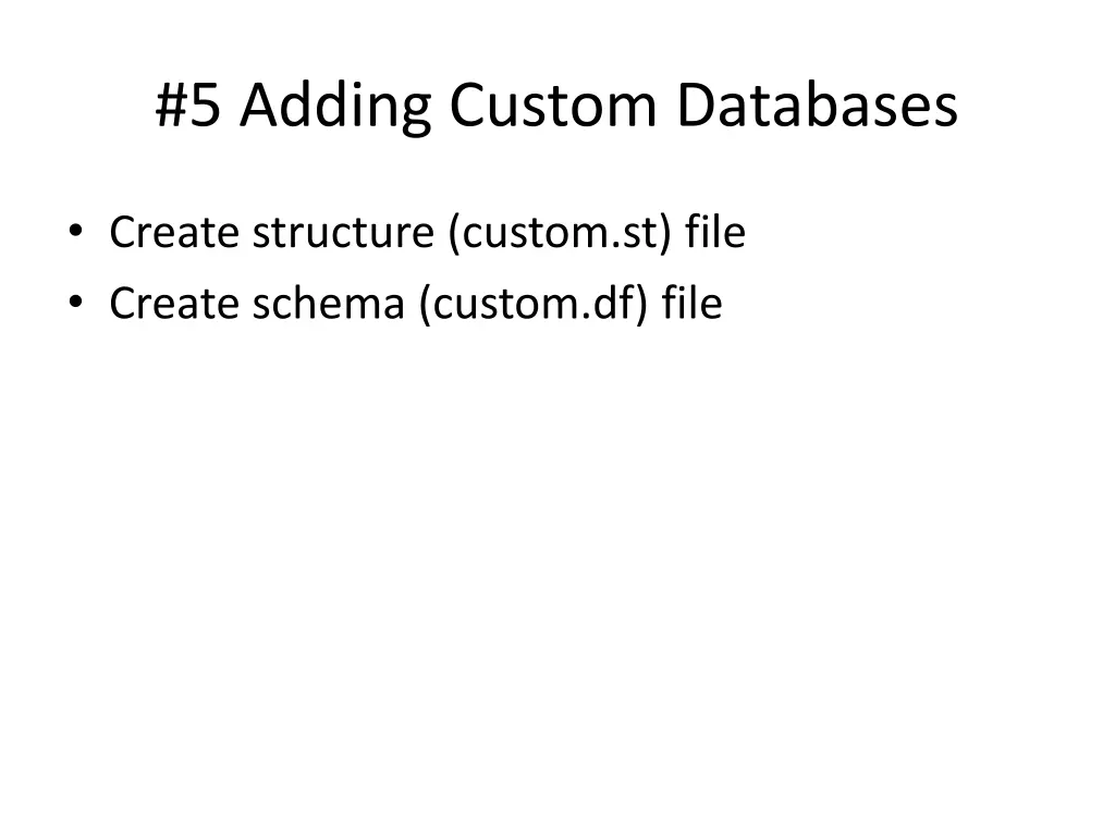 5 adding custom databases