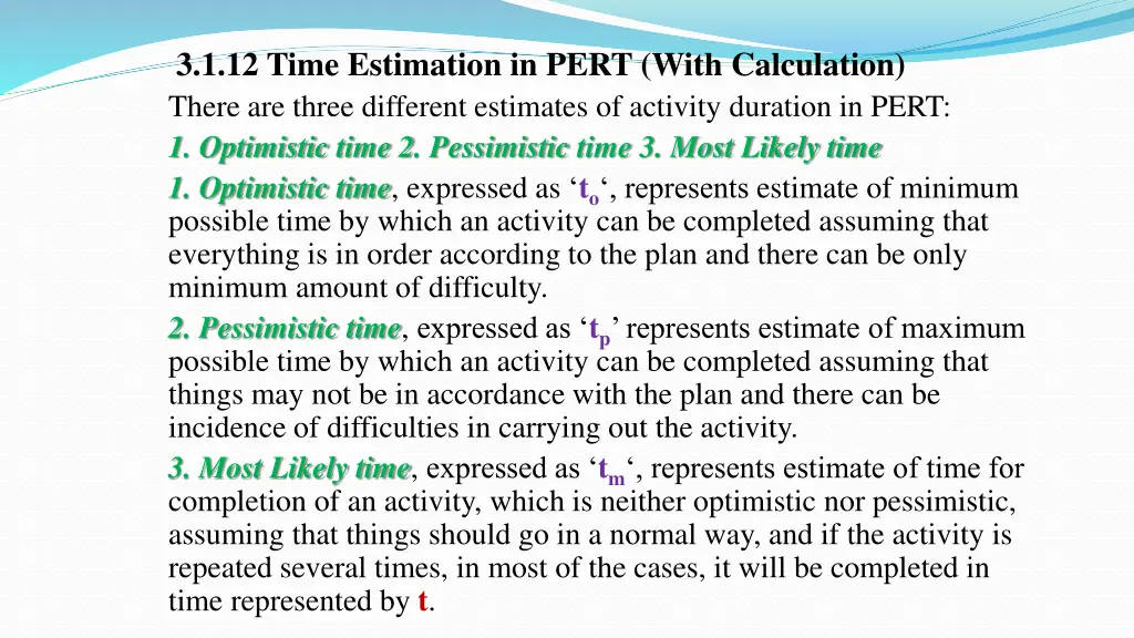 3 1 12 time estimation in pert with calculation