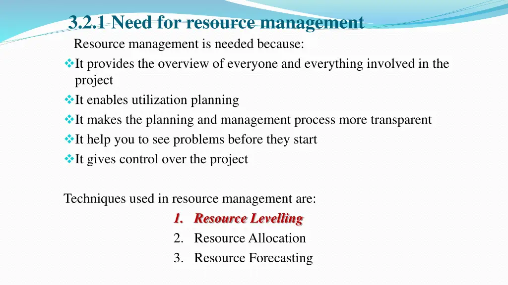 3 2 1 need for resource management resource