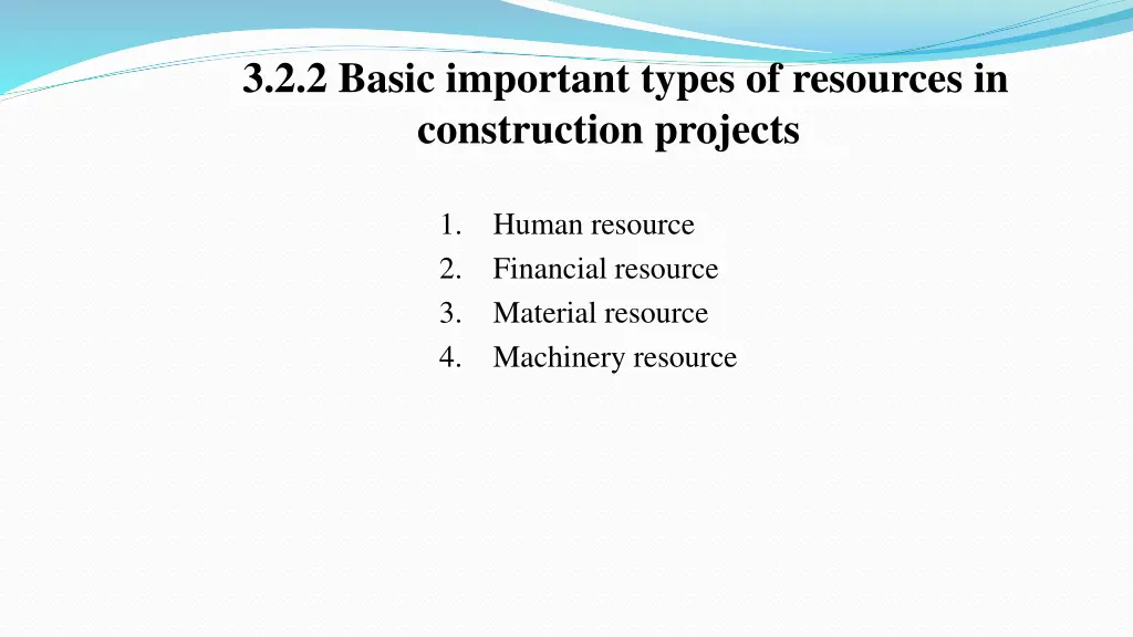 3 2 2 basic important types of resources