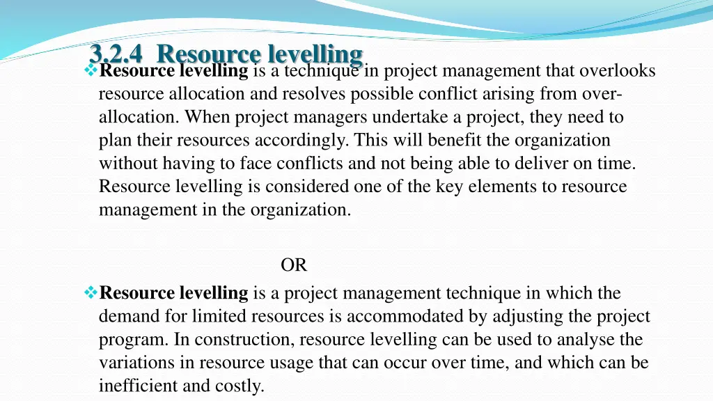 3 2 4 resource levelling resource levelling