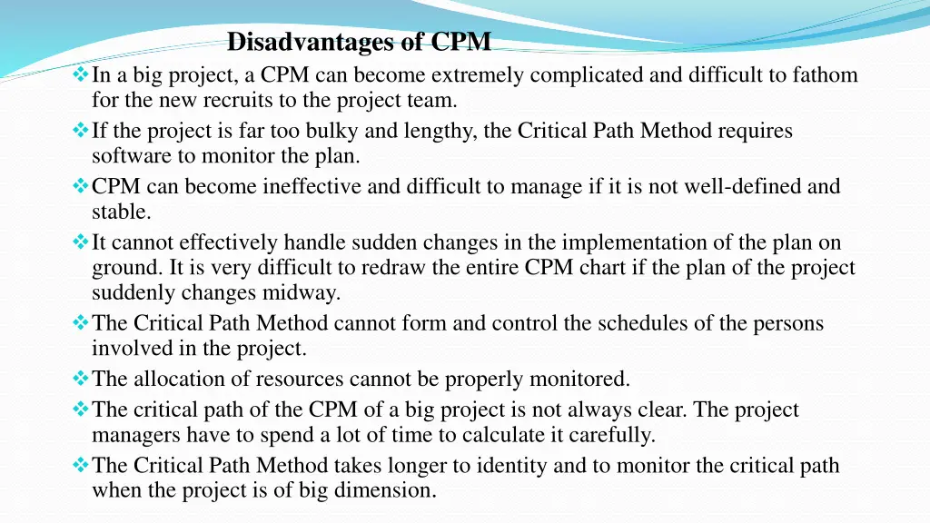 disadvantages of cpm