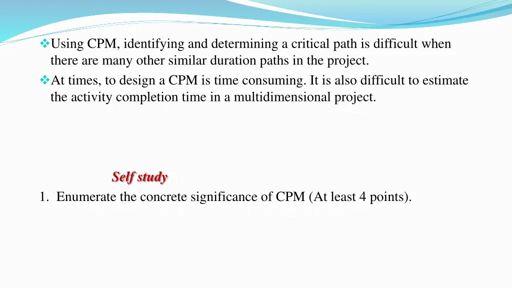 using cpm identifying and determining a critical