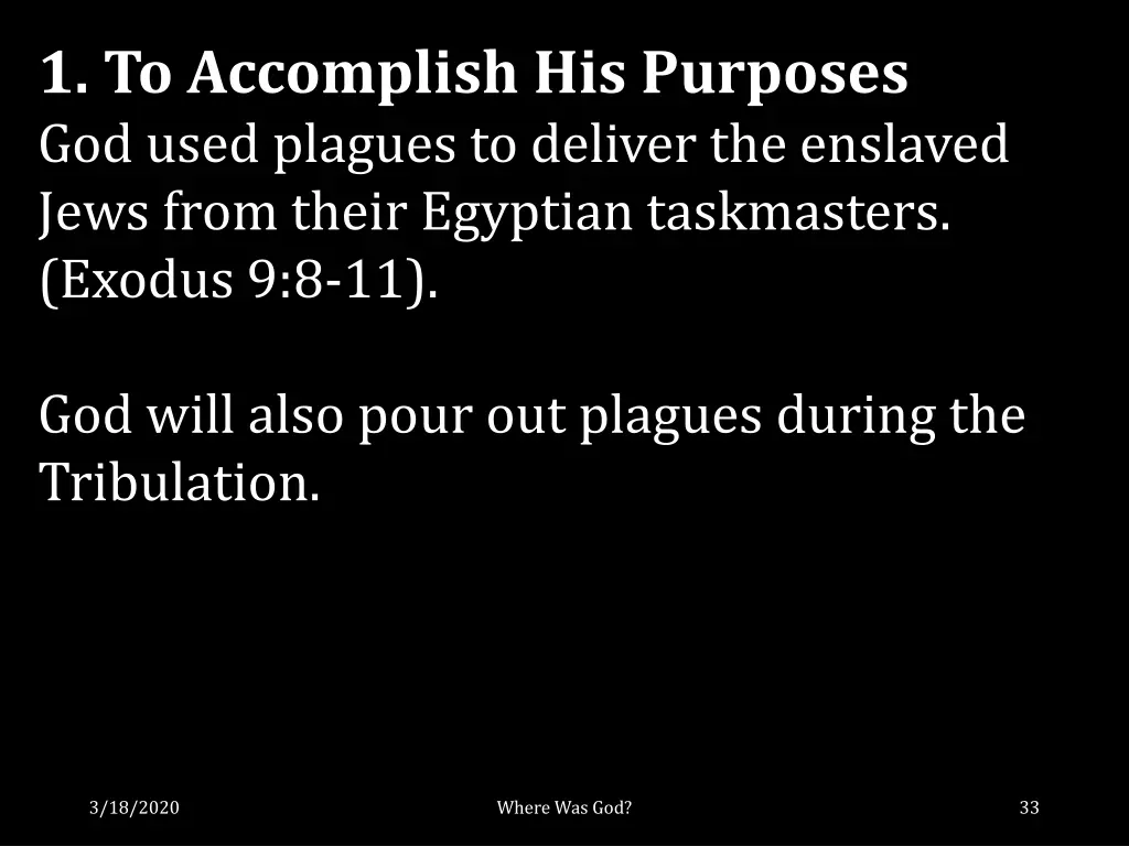 1 to accomplish his purposes god used plagues