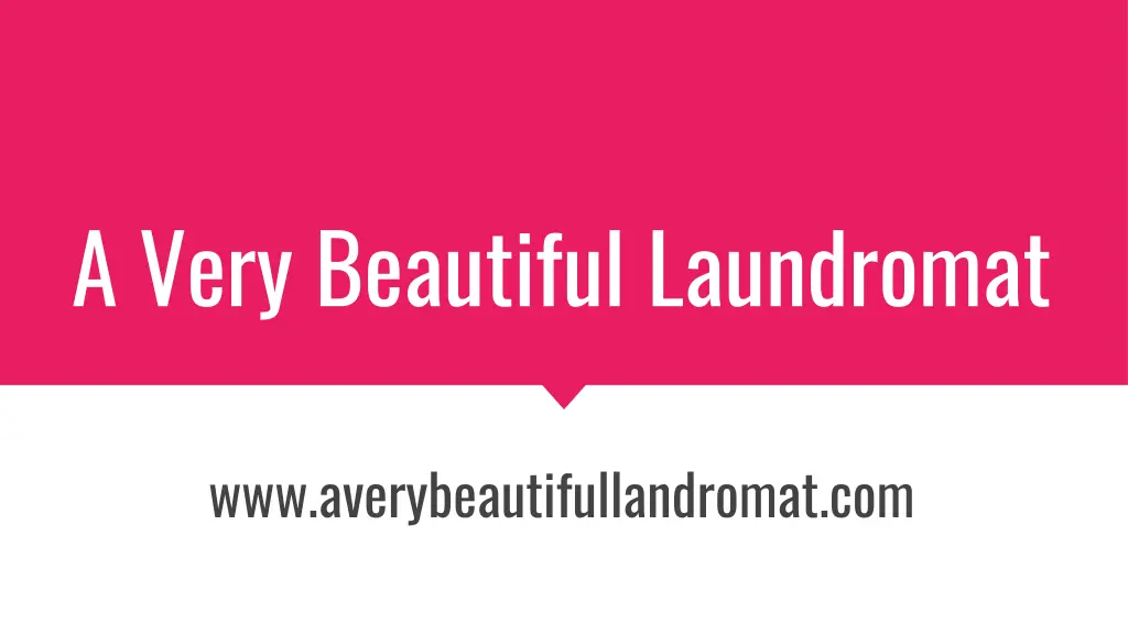 a very beautiful laundromat 1