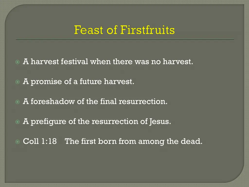 a harvest festival when there was no harvest