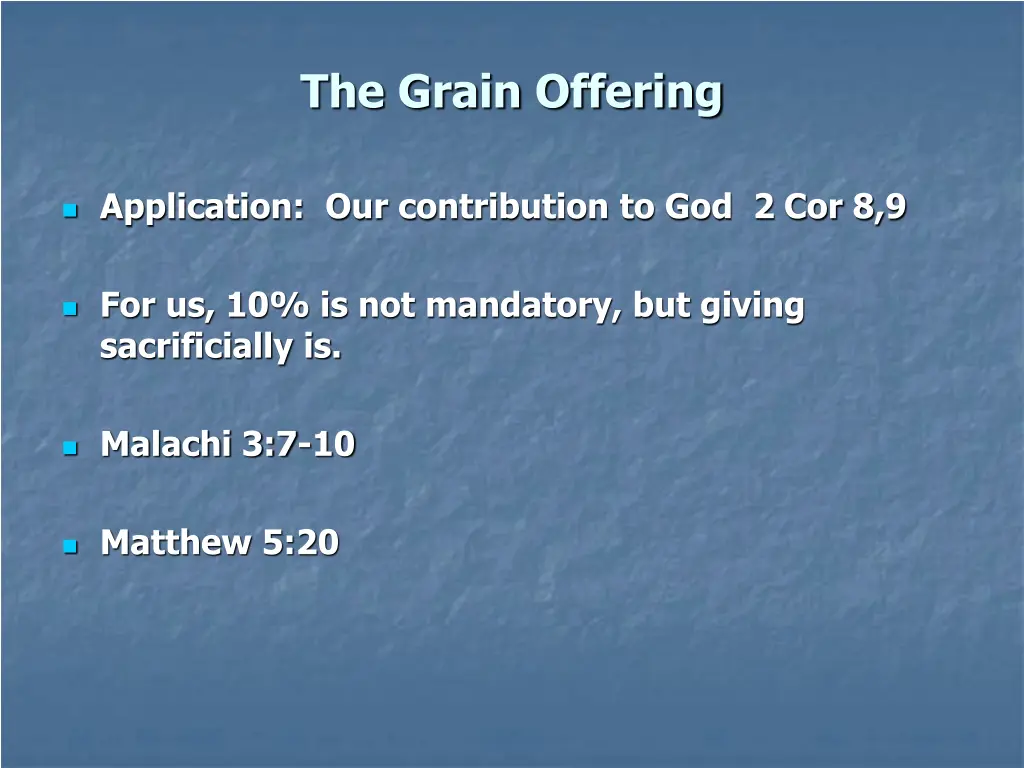 the grain offering 1