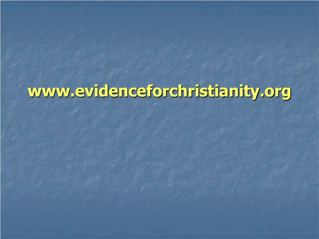 www evidenceforchristianity org