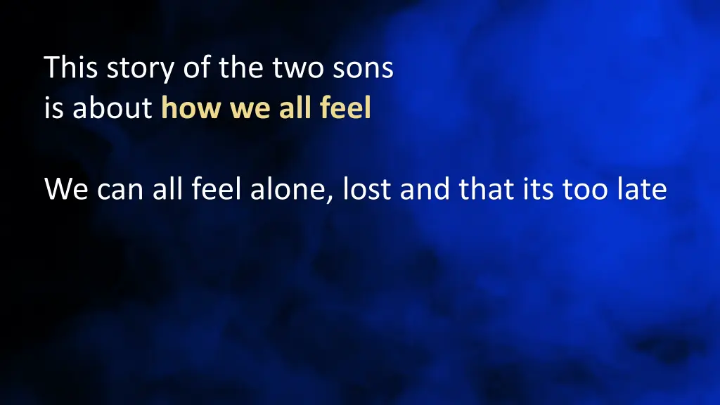 this story of the two sons is about