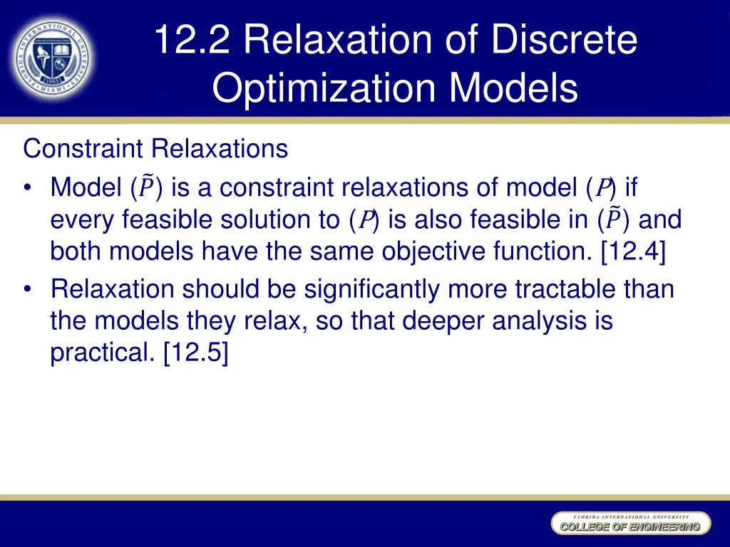 12 2 relaxation of discrete optimization models