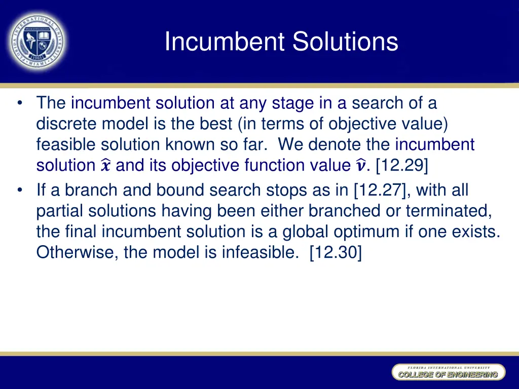 incumbent solutions