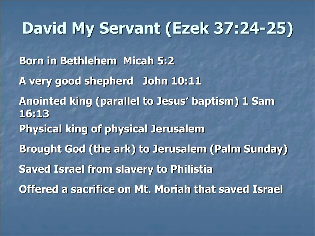 david my servant ezek 37 24 25