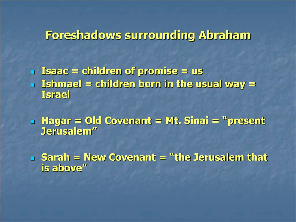 foreshadows surrounding abraham