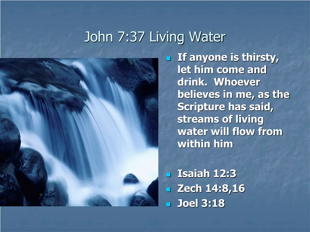 john 7 37 living water