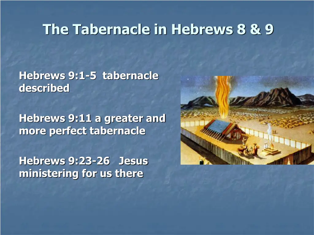 the tabernacle in hebrews 8 9 1