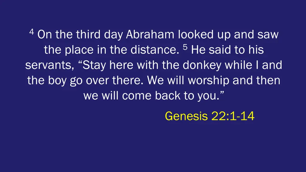 4 on the third day abraham looked