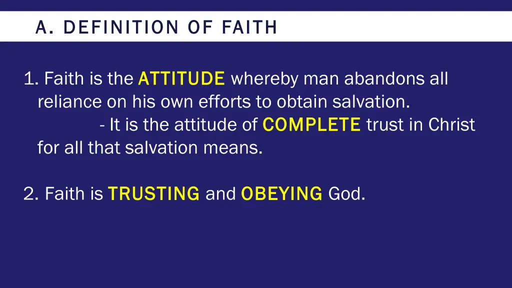 a definition of faith a definition of faith