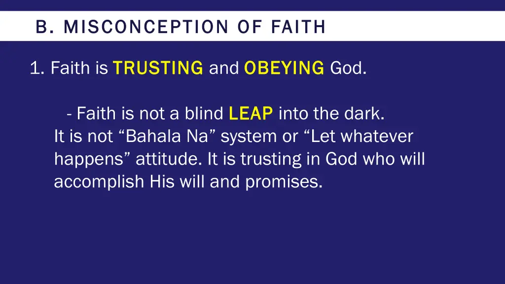 b misconception of faith b misconception of faith